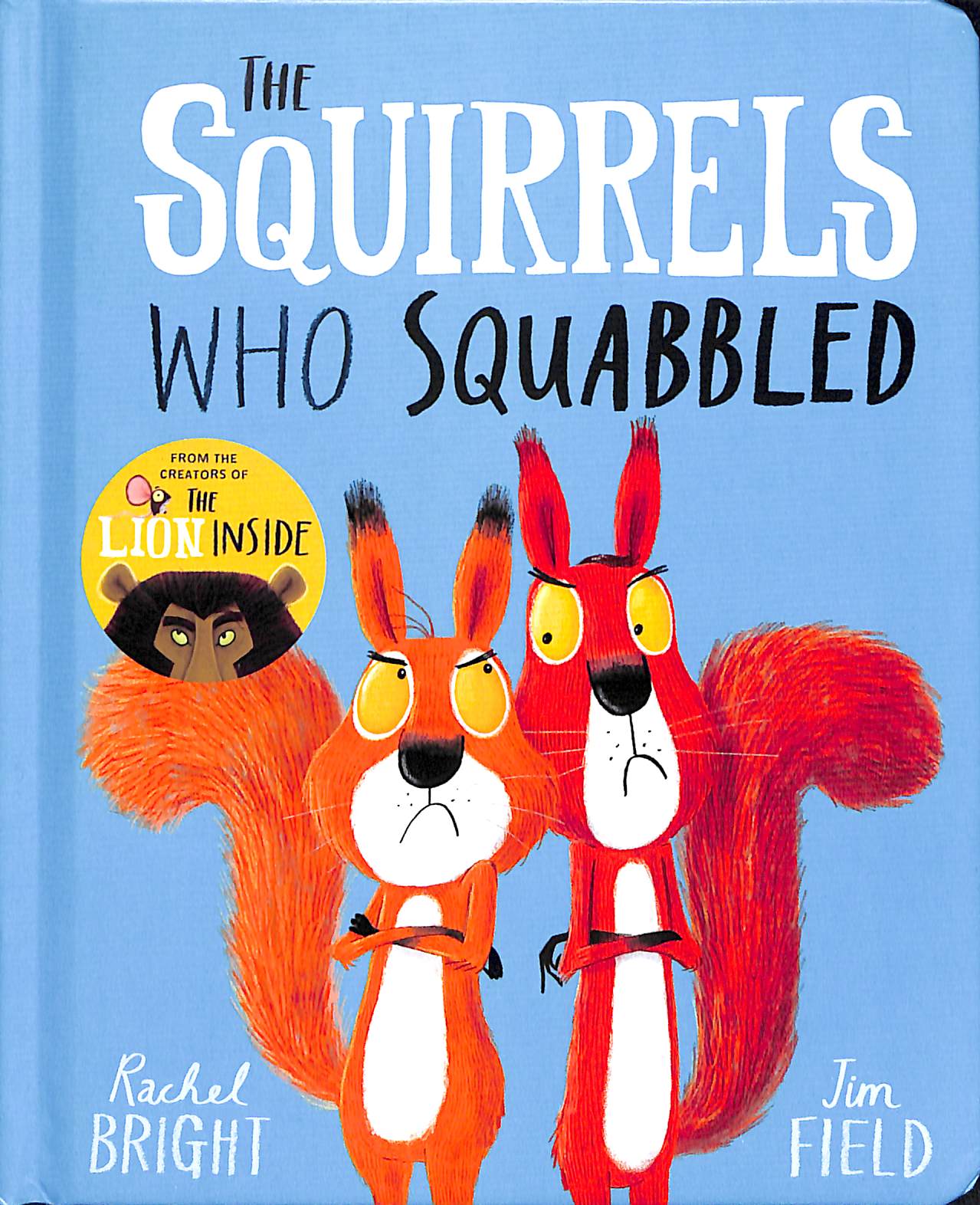 The Squirrels Who Squabbled (Board Book)