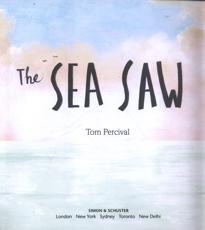 The Sea Saw - Tom Percival