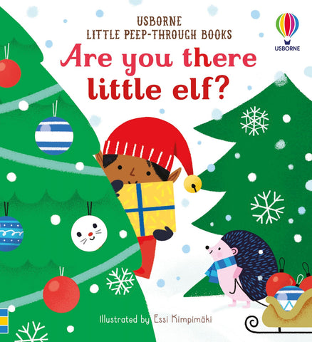 Usborne Are You There Little Elf? (Little Peep-Through Books)