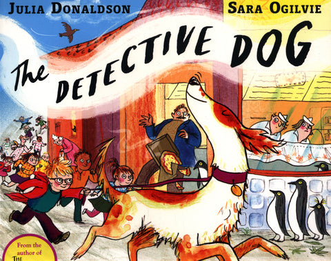 The Detective Dog - Julia Donaldson (Paperback)