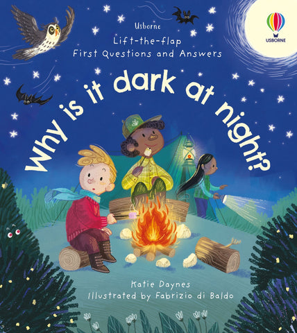 Usborne Lift-the-flap Very First Questions and Answers Why is it Dark at Night?