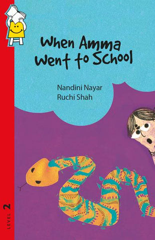 When Amma Went to School