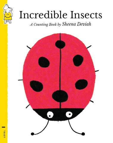 Incredible Insects: A Counting Book