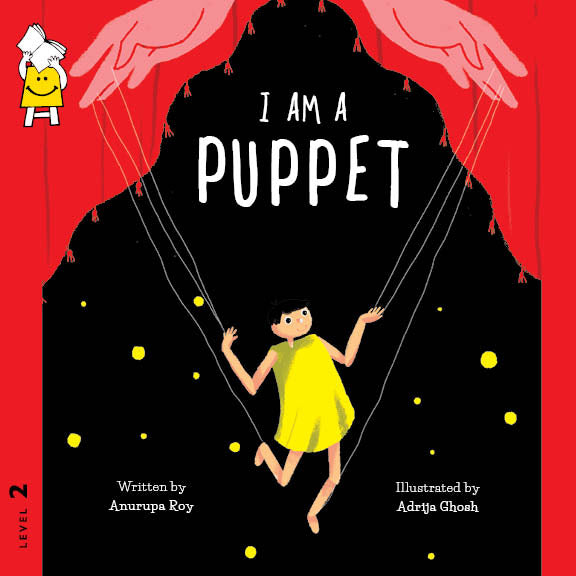 I am a Puppet - Adrija Ghosh