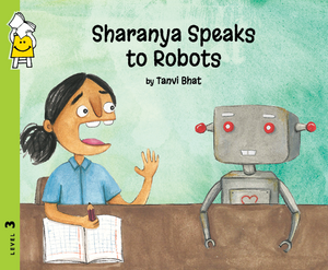Sharanya Speaks to Robots