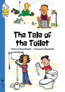 The Tale Of The Toilet