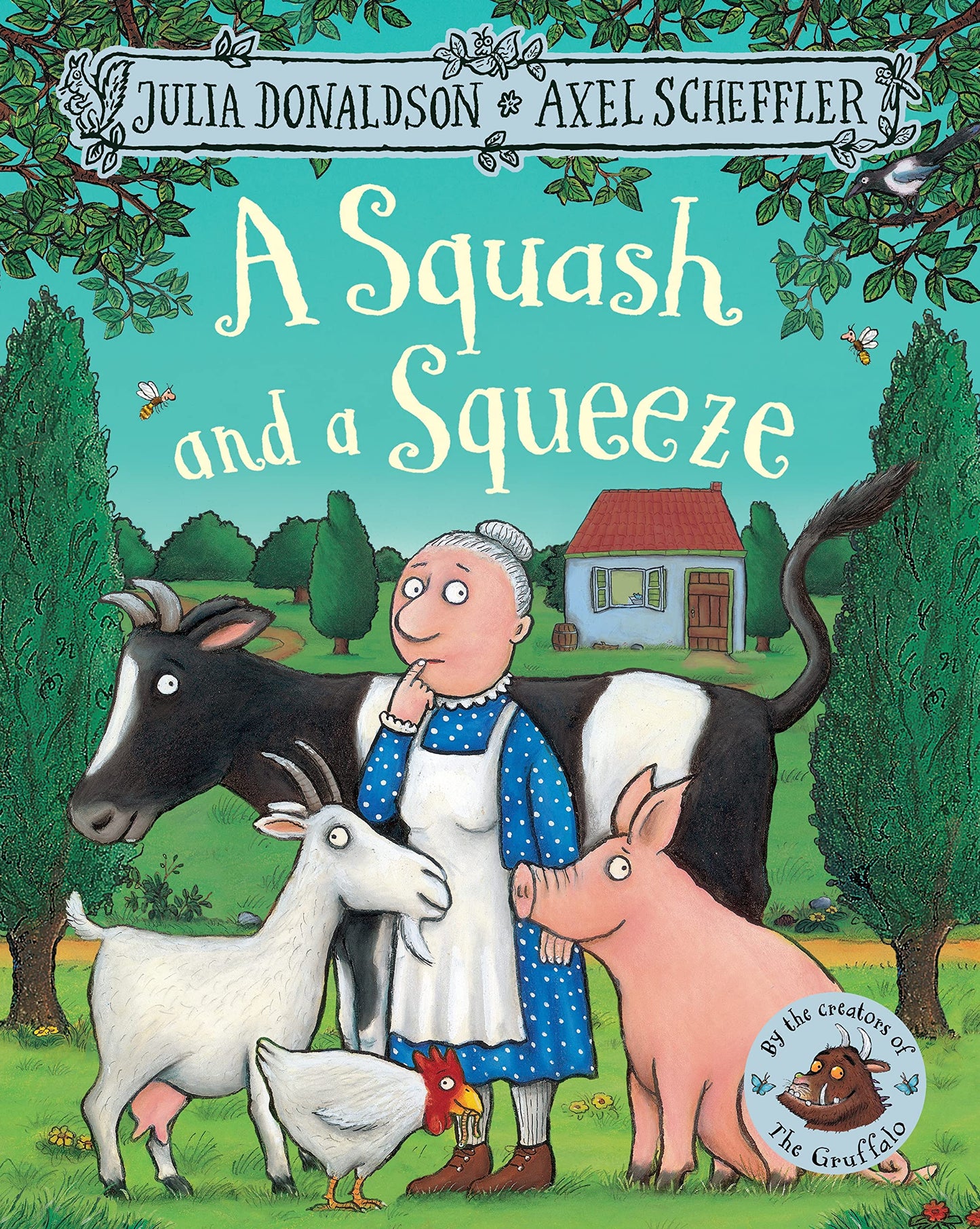 A Squash and a Squeeze - Julia Donaldson (Paperback)