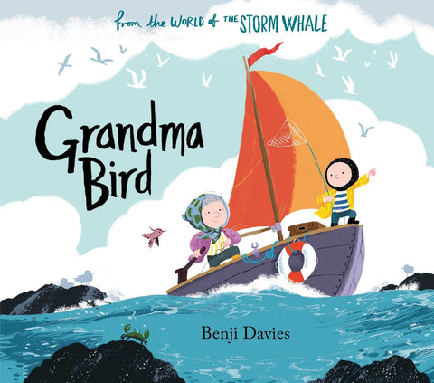 Grandma Bird - Benji Davies