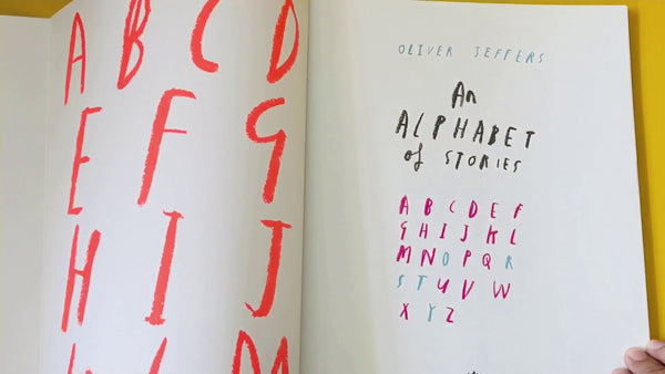 An Alphabet of Stories: From Once Upon an Alphabet - Oliver Jeffers